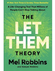 Let Them Theory Book Mel Robbins Millions Of People Discuss Life Changing Tools