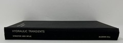VTG Hydraulic Transients by V. L. Streeter & E. B. Wylie – 1967 HC McGraw-Hill