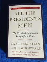 All the President’s Men by CARL BERNSTEIN and BOB WOODWARD, very good condition