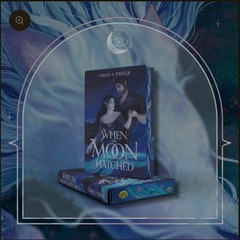 When The Moon Hatched By Sarah A. Parker Arcane Society Exclusive Signed/Sealed