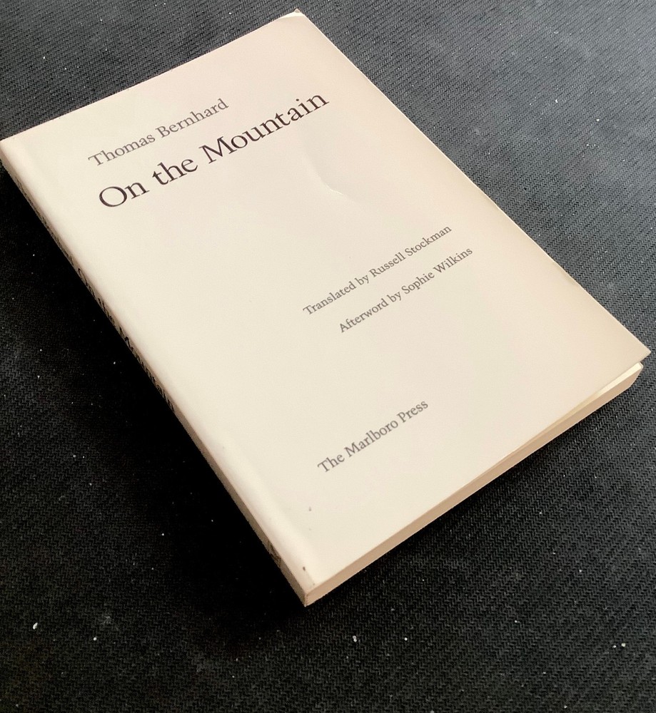 On the Mountain – Thomas Bernhard – Marlboro Press – Paperbound