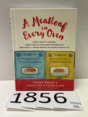 SIGNED A Meatloaf In Every Oven By Frank Bruni & Jennifer Steinhauer 1st Ed 2017