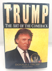 Trump The Art Of The Comeback Donald J. Trump 2nd Printing Hardcover