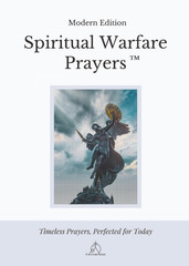Spiritual Warfare Prayers: Modern Edition – The Original Trusted Viral Edition T