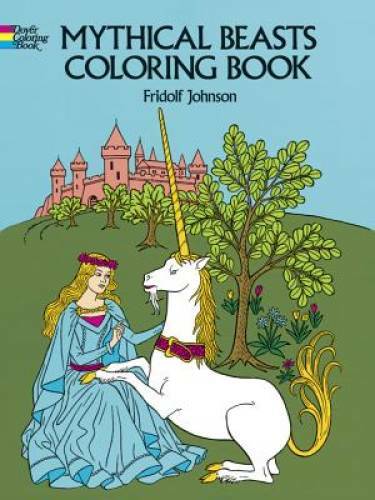 Mythical Beasts Coloring Book (Dover Coloring Books) – Paperback – GOOD