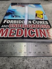 Forbidden Cures and Underground Medicine by Health Sciences Institute (2015)