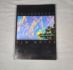 CHIAROSCURO Tim White First Edition 1988 Fantasy Sci-Fi Art Book Paper Tiger