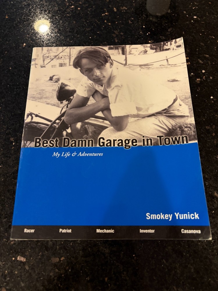 PB Book Best Damn Garage in Town My Life and Adventures Smokey Yunick