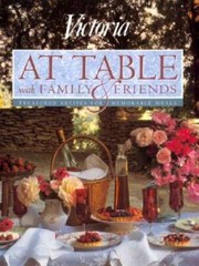 Victoria at Table With Family and Friends – Hardcover – GOOD