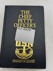 Chief Petty Officer’s Guide Hagan & Leahy 2004 USN Naval Institute Press