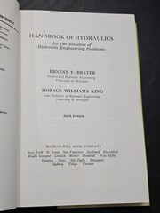 Handbook of Hydraulics for the Solution of Hydraulic Engineering Problems Brater