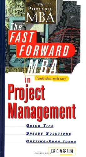 The Fast Forward MBA in Project Management