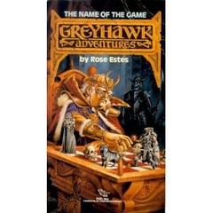 The Name of the Game (Greyhawk Adventures, 6)