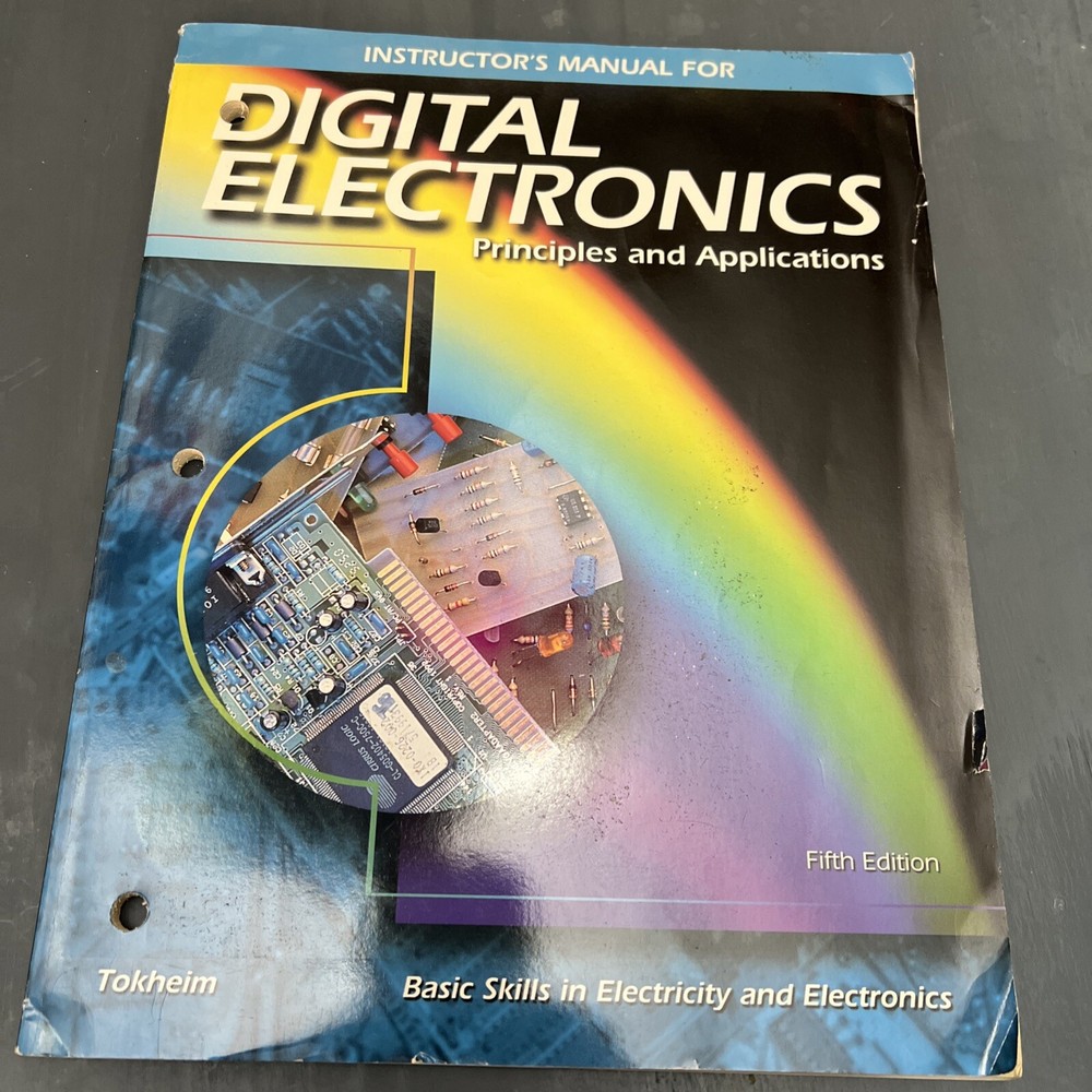 Instructor’s Manual to Accompany Digital Electronics: Principles And Applicati..
