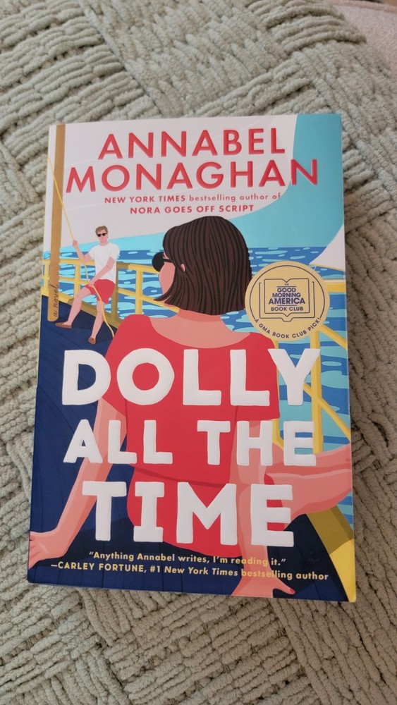 Annabel Monaghan Dolly All the Time Paperback Novel, G. P. Putnam’s Sons