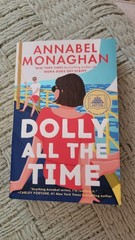 Annabel Monaghan Dolly All the Time Paperback Novel, G. P. Putnam’s Sons