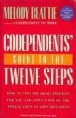 Codependents’ Guide to the 12 Steps – Paperback By Melody Beattie – ACCEPTABLE