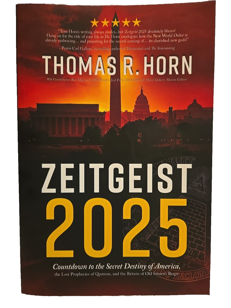 Zeitgeist 2025 : Countdown to the Secret Destiny of America¿ the Lost Prophecies