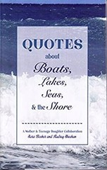 Quotes about Boats, Lakes, Seas and the Shore Sara Booker Audrey