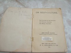 1891 ON SELF-CULTURE Mental, Physical, Moral By John Stuart Blackie Softcover