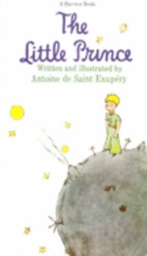 The Little Prince by Antoine De Saint Exupery: Used