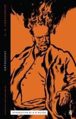 Orthodoxy (Christian Heritage Series) by Chesterton, G. K.