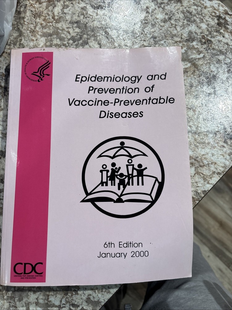 epidemiology and prevention of vaccine-preventable diseases CDC 6th Edition …