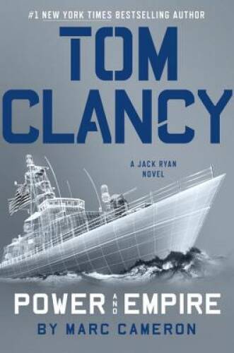 Tom Clancy Power and Empire (A Jack Ryan Novel) – Hardcover – GOOD