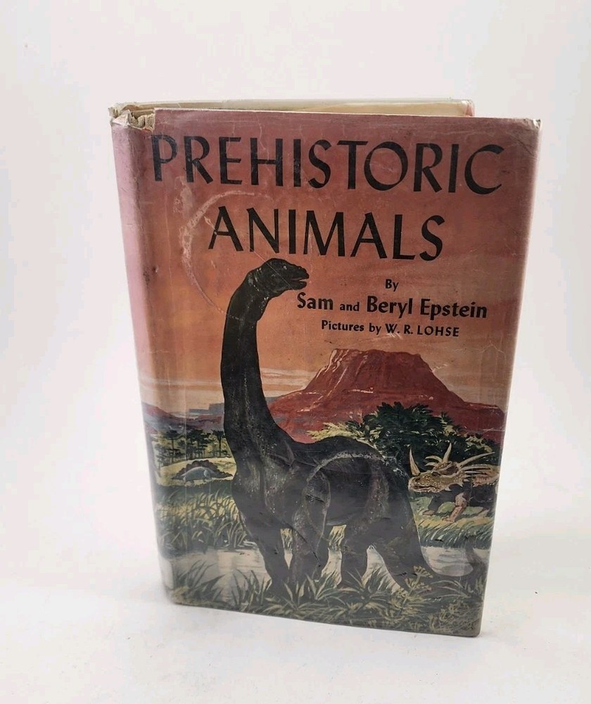Vtg Prehistoric Animals Sam and Beryl Epstein 1956 1st Print Mylar HCDJ