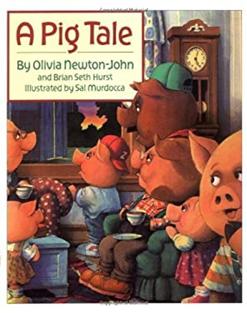 A Pig Tale Reinforced Library Binding Brian S., Newton-John, Oliv