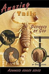 Amazing Tails Designed by God Paperback Eric Lyons