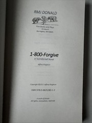 1-800-Forgive by Jeffrey Kinghorn (2011, Trade Paperback)
