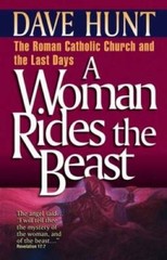 A Woman Rides the Beast: The Roman Catholic Church and – ACCEPTABLE