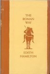 The Roman Way Edith Hamilton