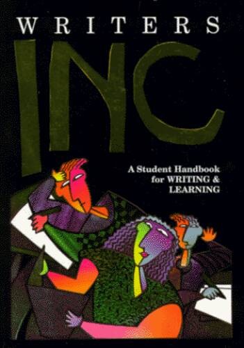 Writers INC: A Student Handbook for Writing & Learning – Paperback – GOOD