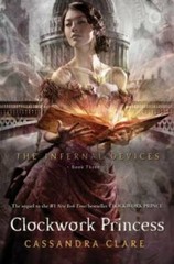 Clockwork Princess (The Infernal Devices) – Hardcover – VERY GOOD