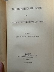 The Burning of Rome or a Story of the Days of Nero by Alfred J. Church (hc 1891)