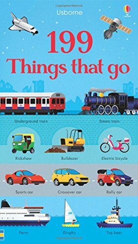 199 Things That Go (199 Pictures) by Jessica Greenwell Book The Fast Free