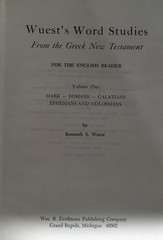 Word Studies In The Greek New Testament By Kenneth S Wuest B3R5