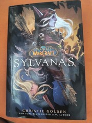 Sylvanas World of Warcraft – Christie Golden 2022 HC Book New W Dust Jacket