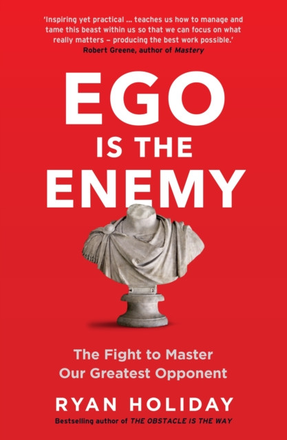 Ego is the Enemy (Paperback, UK Import)