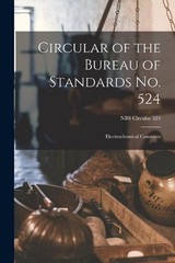 Circular of the Bureau of Standards No. 524: Electrochemical Constants; NBS Circ