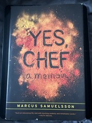 Yes, Chef : A Memoir by Veronica Chambers and Marcus Samuelsson (2012,…