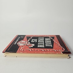 What Truth Is by N. L. Nelson – Hardcover Dust Jacket 1947