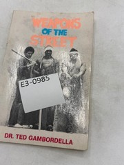 Weapons of the Street Dr. Ted Gambordella 1984 Paladin Press Self Defense