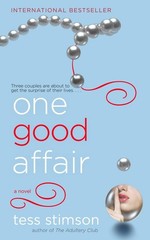 One Good Affair: A Novel