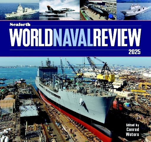 Seaforth World Naval Review 2025, Hardcover by Waters, Conrad (EDT), Brand Ne…