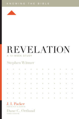 Revelation: A 12-Week Study (Knowing the Bible) – Paperback – GOOD
