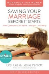 Saving Your Marriage Before It Starts Workbook for Women Updated: Se – VERY GOOD