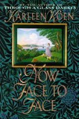 Now Face to Face – Hardcover By Koen, Karleen – VERY GOOD